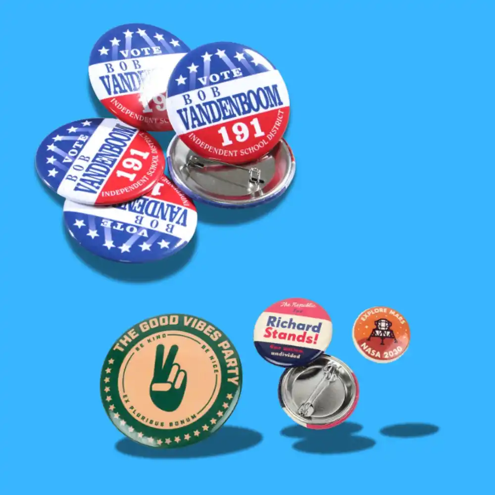Custom Printed Campaign Buttons on High Quality Materials 2 Custom Printed Campaign Buttons on High Quality Materials 2